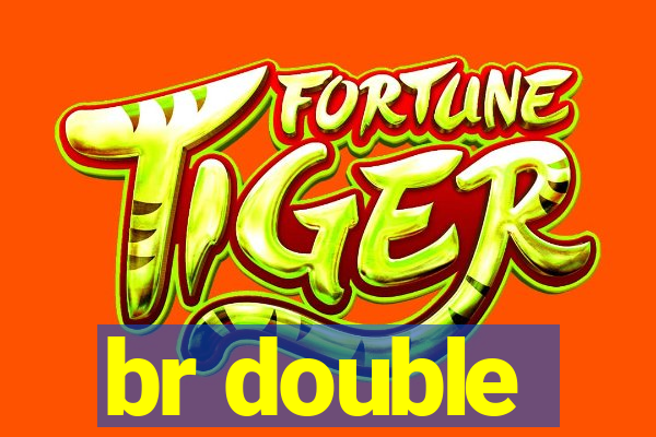 br double